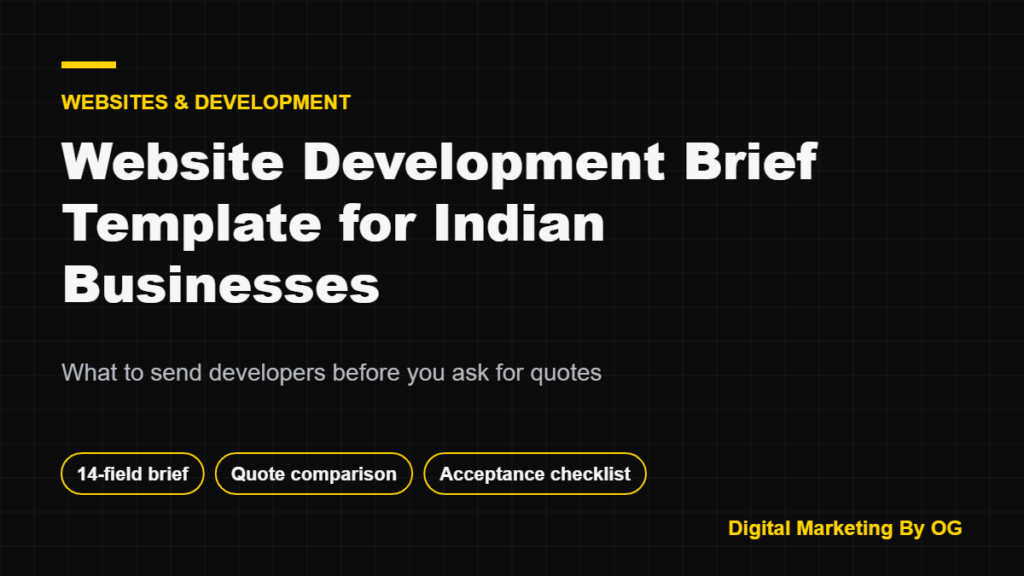 Title card: website development brief template for Indian businesses with a 14-field brief, quote comparison table and acceptance checklist